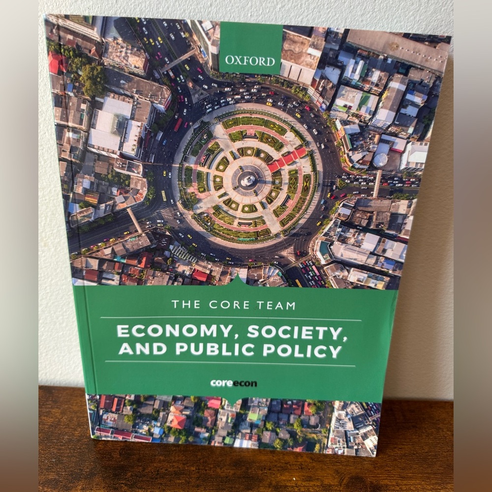 Economy, Society, and Public Policy - The CORE Team (Oxford University Press)